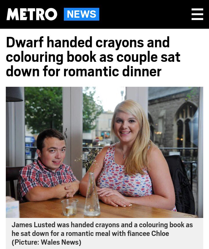 METRO Dwarf handed crayons and colouring book as couple sat down for romantic dinner к, James Lusted was handed crayons and a book as he sat down for a romantic meal with fiancee Chloe (Picture: Wales