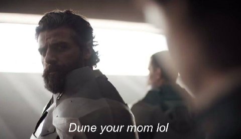 Dune your lol