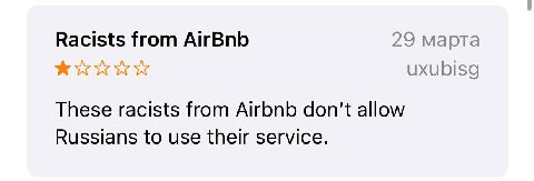 29 марта Racists from AirBnb UXUDISG These racists from Aironb don't allow Russians to use their service.