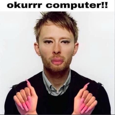 okurrr computer!!