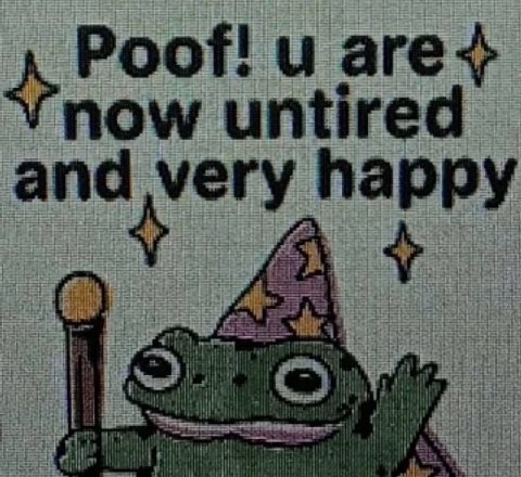 Poof! и аге+ now untired appy and very i