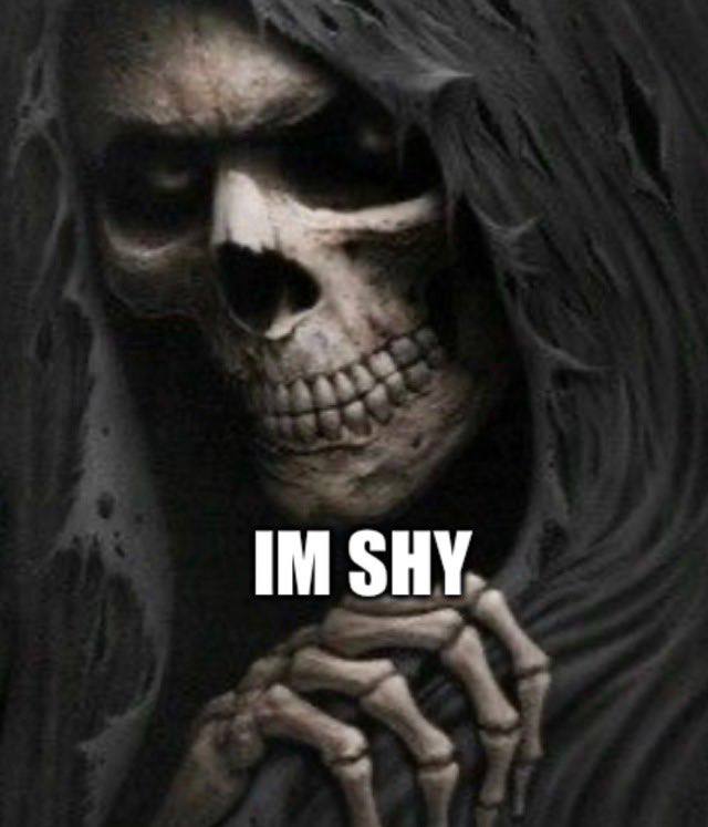SHY. a a