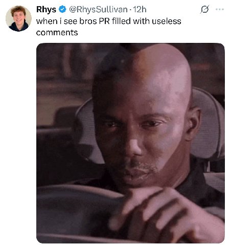 Rhys @RhysSullivan when i see bros filled with useless comments