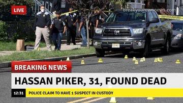 LIVE BREAKING NEWS HASSAN PIKER, 31, FOUND DEAD POLICE CLAIM TO НАМЕ 3 SUSPECT IN CUSTODY