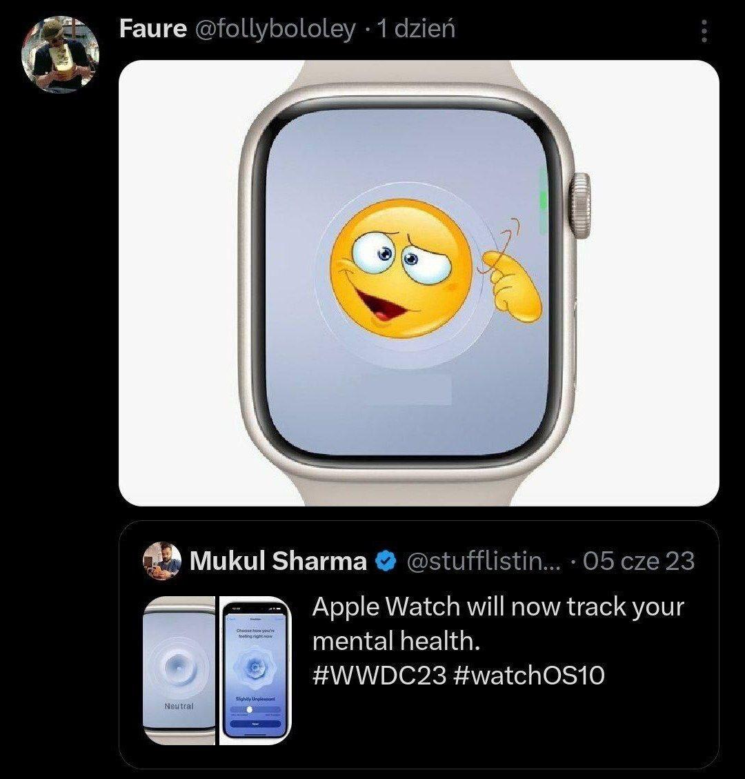 Faure @follybololey 1 айей a Mukul Sharma @stufflistin... 05 сте 23 Apple Watch will now track your mental health. #WWDC23 #watchOS10