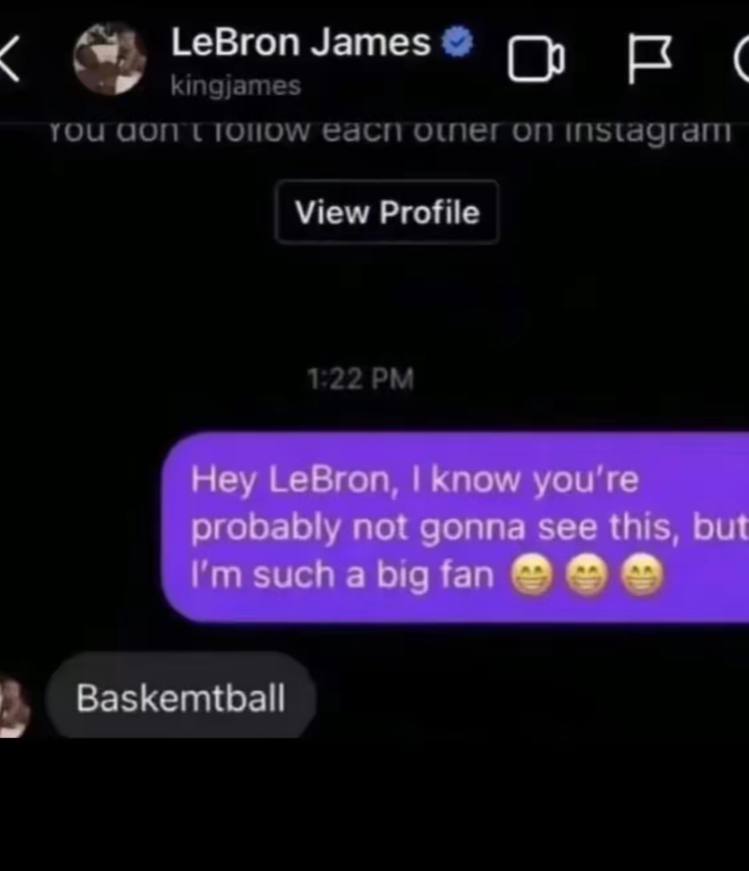 LeBron James ОКЕ kingjames yOu стоном отег View Profile 1:22 Baskemtball