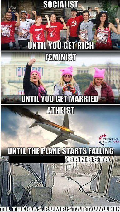 SOCIALIST. UNTIL YOU GET RICH a. у 4 we UNTIL YOU GET MARRIED 7 UNTIL THE PLANE STARTS FALLING he i TIL