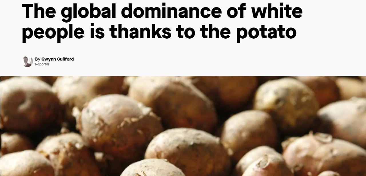 The global dominance of white people Is thanks to the potato