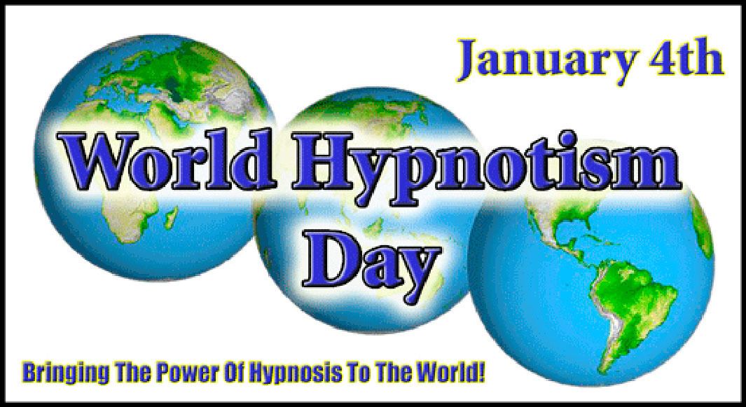 January ‘World Hypnotism Bringing The Power Of Hypnosis To The World!
