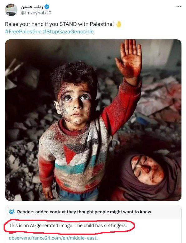 @imzaynab 12 Raise your hand if you STAND with Palestine! В ate 7- Readers added context they thought people might want to know is an Al-generated image. The child has six fingers.