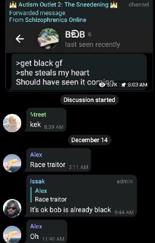 Autism Outlet 2: The Sneedening спаппе! Forwarded message From Schizophrenics Online last seen recently >get black >she steals my heart Should have seen it Discussion started Street kek 9.39 December 