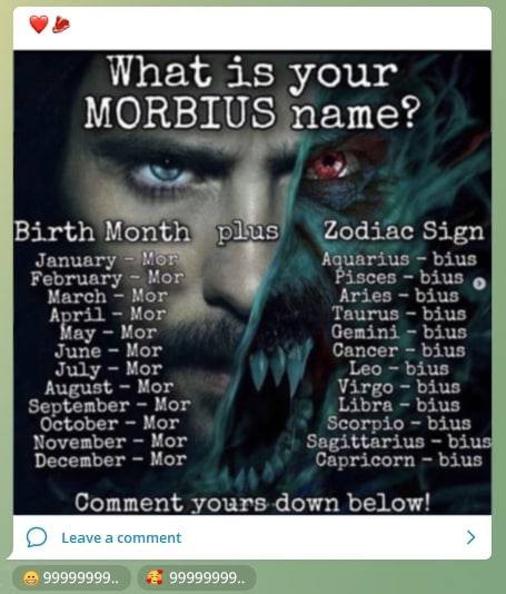 What is your MORBIUS name? Birth Zodiac Sign Aquarius bius Januar February Мог isces March Mor Aries bius April Mor Taurus bius May Mor Gemini bius June Mor Cancer bius July Mor Leo bius August Mor Vi