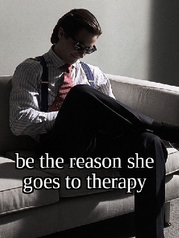 the reason she to therapy a