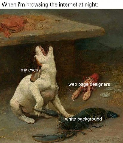 When browsing the internet at night: my eyes web page designers white background