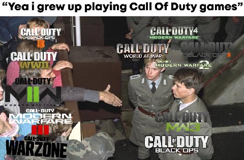 “Yea i grew up playing Call Of Duty games” С MODERN WARFARE OPS GALE'DU +1 WORLD AT WAR MODERN WARFARE Pay CALL’ DUTY OF BLACK OPS