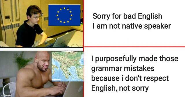 Sorry for bad English not native speaker purposefully made those grammar mistakes because i don't respect English, not sorry