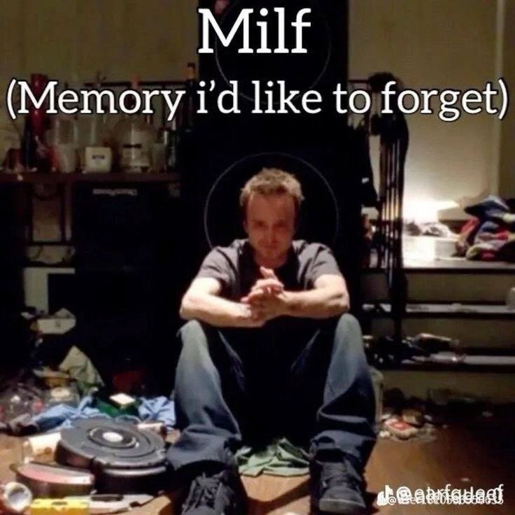 Milf (Memory like to forget)