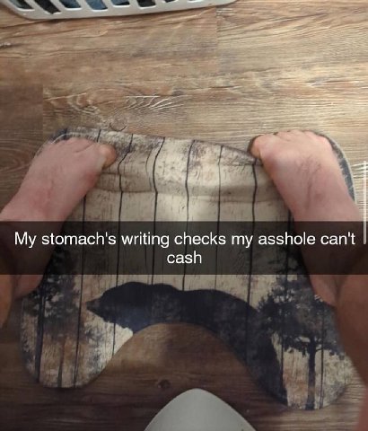 writing checks my asshole can't cash