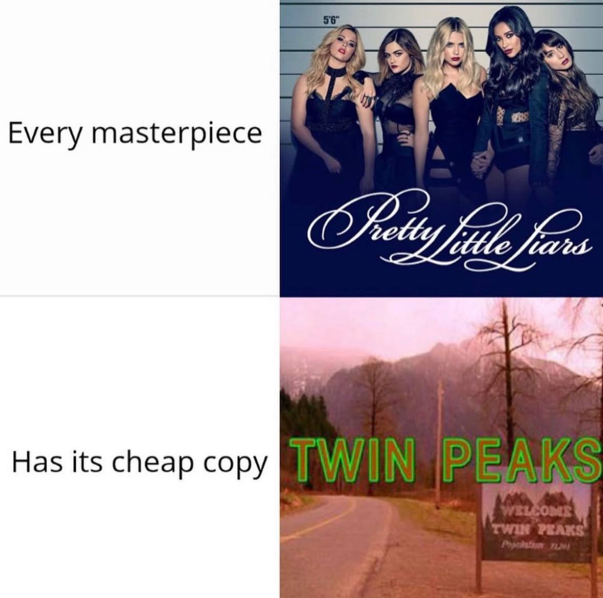 Every masterpiece Has its cheap copy