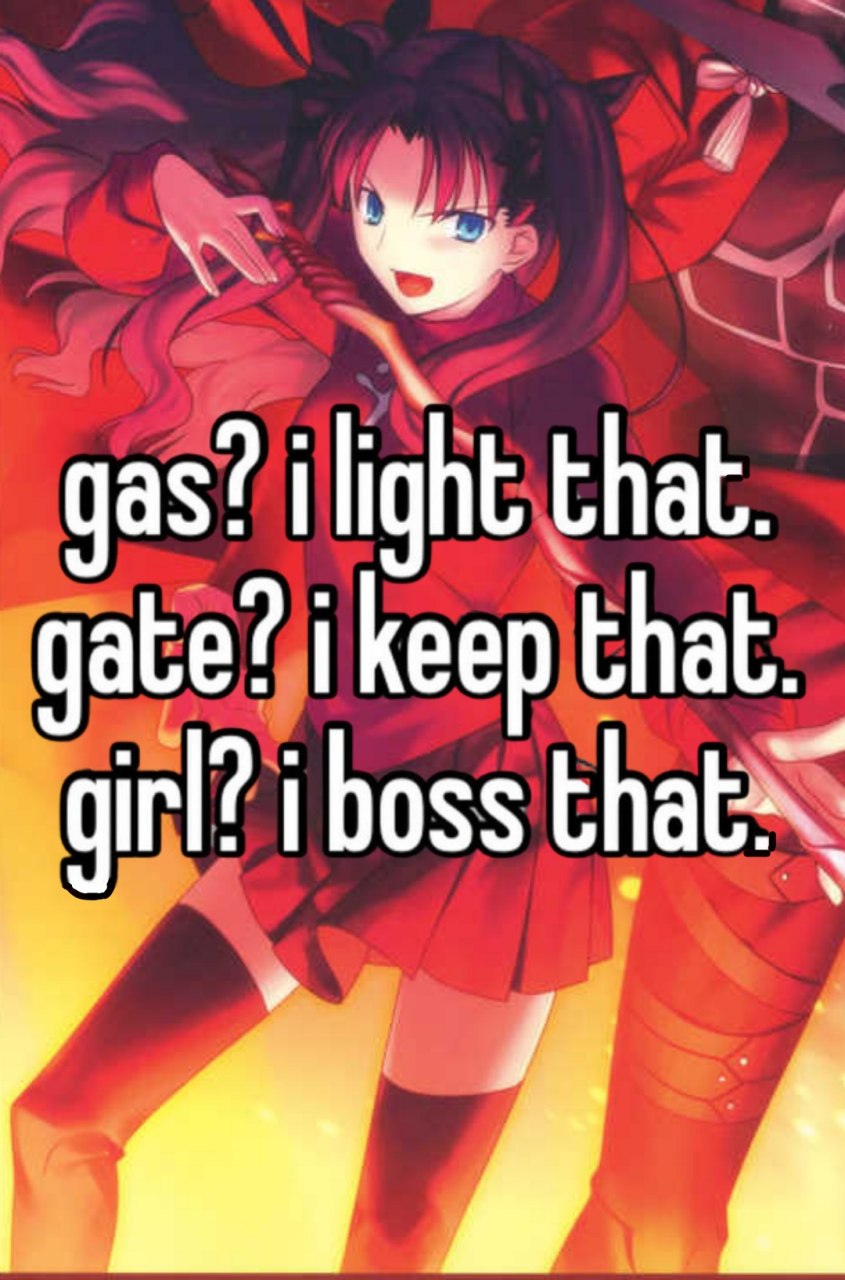 gas? ilight that. gate? i keep that. i boss