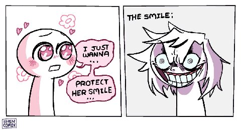 THE SMILE. Ole WANNA I PROTECT \a HER