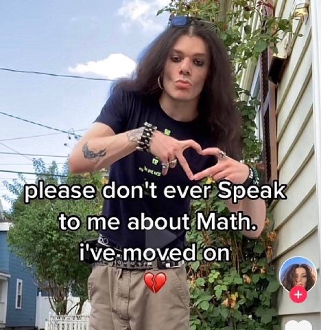 3 please don't ever Speak. about Math. i've-moved on