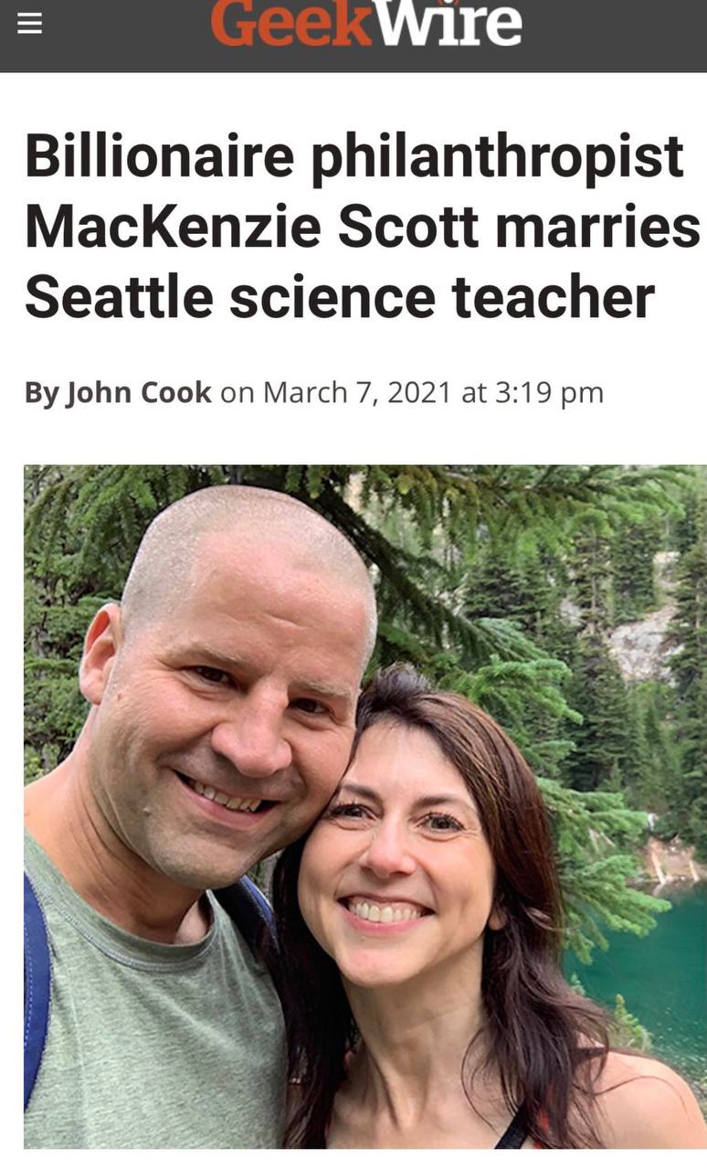 Billionaire philanthropist MacKenzie Scott marries Seattle science teacher John Cook on March 7, 2021 at 3:19