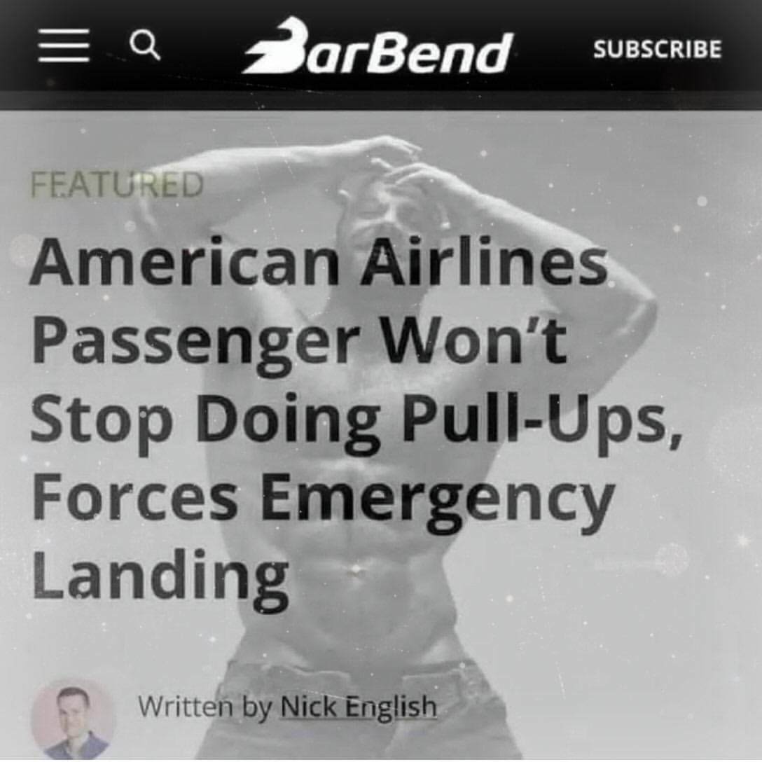 Airlines Passenger Wont Stop Doing Pull-Ups, Forces Emergency Landing Written Nick English
