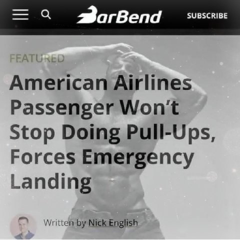 Airlines Passenger Wont Stop Doing Pull-Ups, Forces Emergency Landing Written Nick English