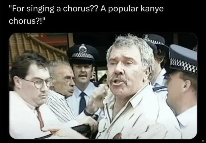 "For singing а chorus?? A popular kanye chorus?!" 4 4