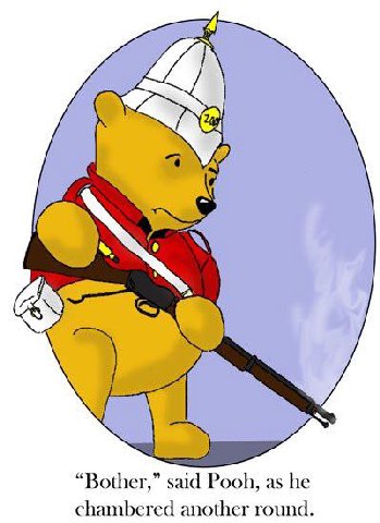 “Bother,” Pooh, as he chambered another round.