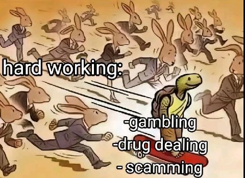 In ard rking gamblin drug dedling scamming