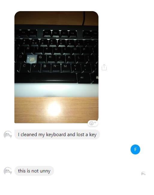 cleaned my keyboard and lost a key this is not unny