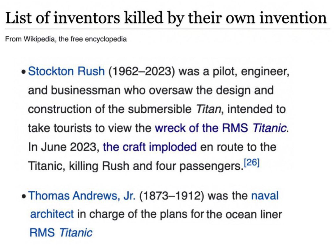 List of inventors killed their own invention From Wikipedia, the free encyclopedia Stockton Rush (1962-2023) was а pilot, engineer, and businessman who oversaw the design and construction of the subme