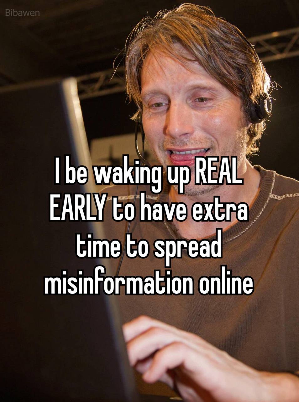 waking up EARLY to have extra Lime to spread misinformation online