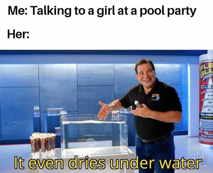 Me: Talking to a girl at a pool party Her: 29 Ero