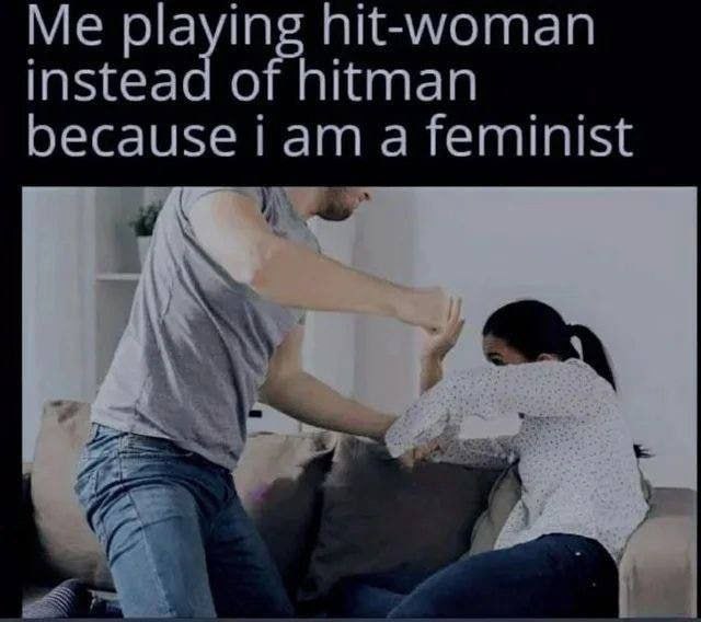 hit-woman instead о because a feminist у