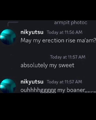 armpit photoc nikyutsu Today at 11:56 Мау my erection rise ma'am? Today at 11:57 absolutely my sweet nikyutsu Today at 11:57 ouhhhhggggg my boaner,,,,,.,,