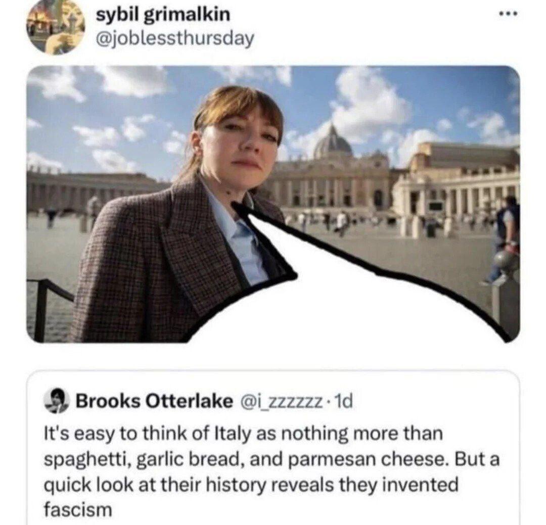 sybil grimalkin Brooks Otterlake @i_zzzzzz- It's easy to think of Italy as nothing more than spaghetti, garlic bread, and parmesan cheese. But a quick look at their history reveals they invented fasci