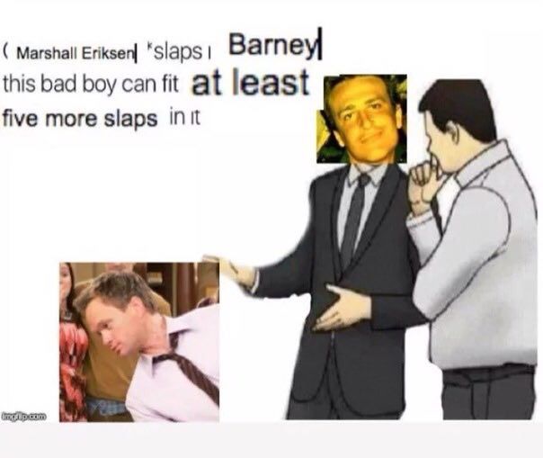 Marshall “Slaps Barney| this bad boy at least five more slaps init у 2