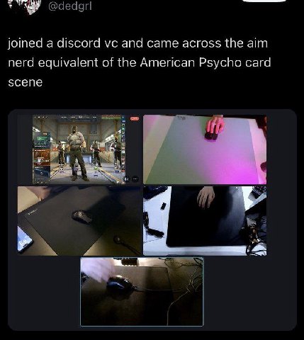 joined a discord and came across the aim nerd equivalent of the American Psycho card 5сепе 4 у