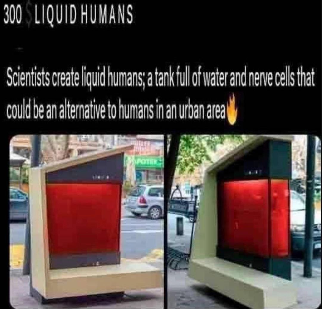 300 LIQUID HUMANS Scientist create liquid of water and nerve cels to humans urban 28