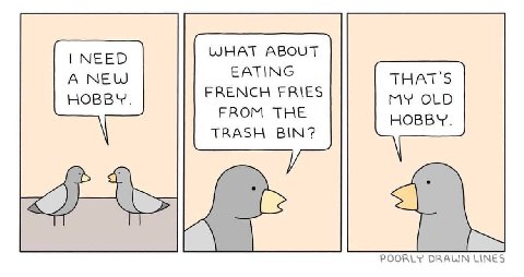 LIHAT ABOUT NEED A NEW EATING THATS FRENCH FRIES HOBBY. MY OLD FROM THE HOBBY. TRASH BIN? POORLY DRAUN LINES
