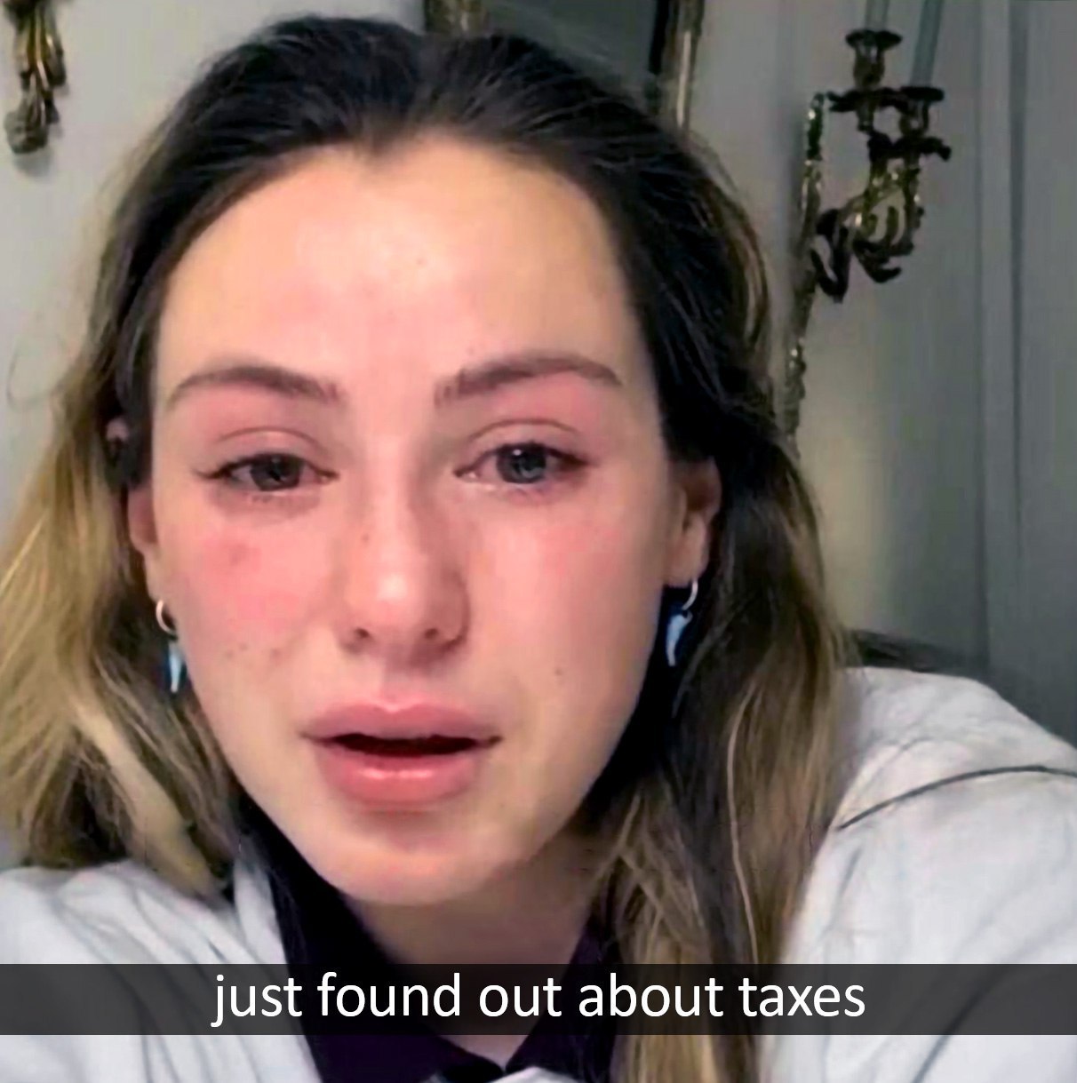 just found out about taxes