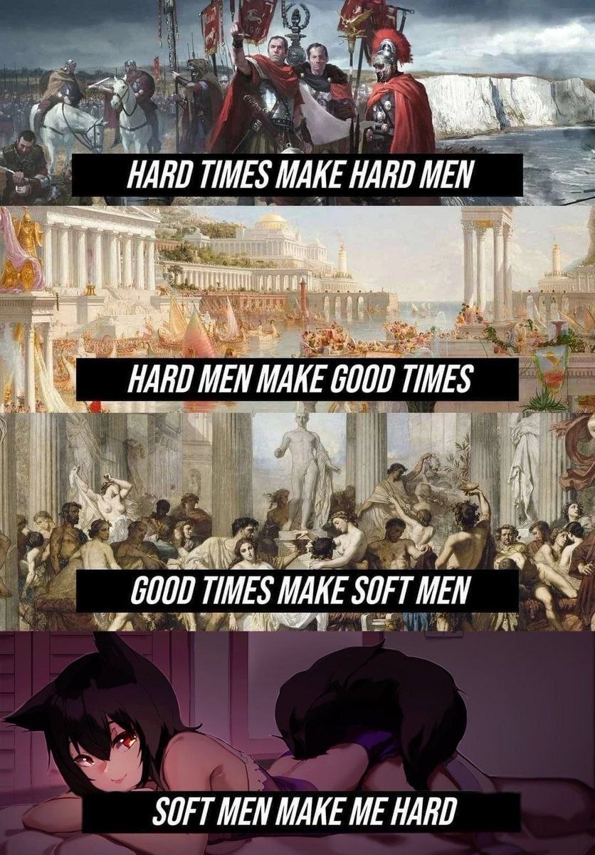 HARD TIMES MAK HARD MEW HARD MEN МАКЕ 6000 IMES i GOOD TIMES MAKE SOF MEN SOFT MEN MAKE ME HARD