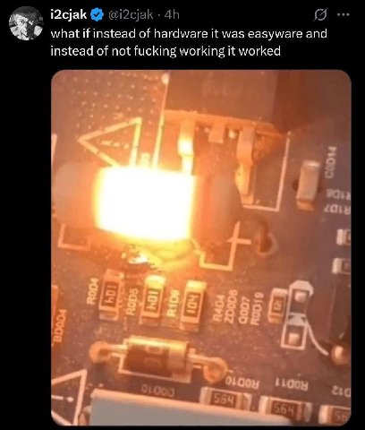 @i2cjak what if instead of hardware it was easyware and instead of not fucking working it worked