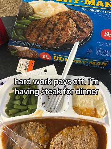 SALISBURY STEA 21, 21 hard work steak ‘for dinner having