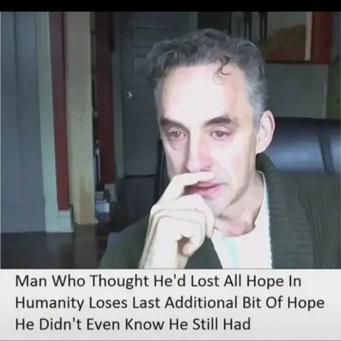 Man Who Thought He'd Lost All Hope In Humanity Loses Last Additional Bit Of Hope He Didn't Even Know He Still Had