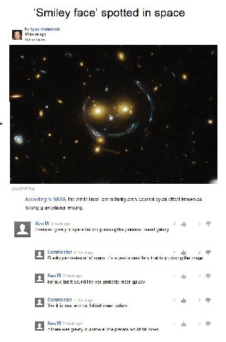 Smiley face’ spotted in space Dylan Stableford 18 hours ago Yahoo News 4 According to NASA, the smile lines “are actually arcs caused an effect known as strong gravitational lensing. Ken theres no gra