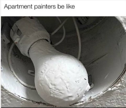 Apartment painters be like